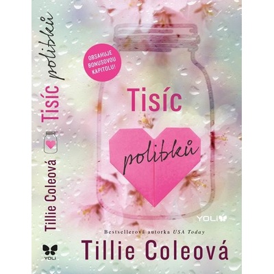 Tisíc polibků - Tillie Cole