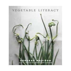 Vegetable Literacy | Deborah Madison (2013)