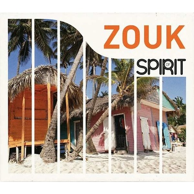 V/A - Spirit Of Zouk CD