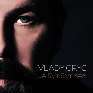 Multiland Gryc Vlady: Já svý sny znám - CD (037164)