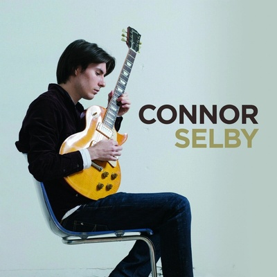 SELBY, CONNOR - CONNOR SELBY CD