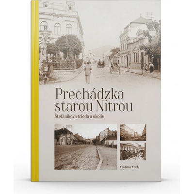 Prechádzka starou Nitrou