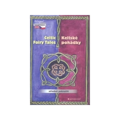 Keltské pohádky / The Celtic Fairy Tales