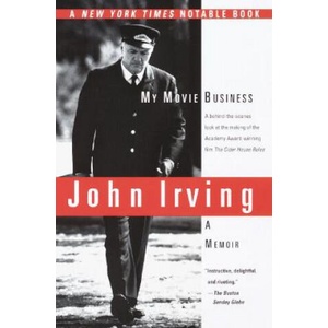My Movie Business | John Irving (2000)