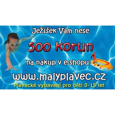 Dárkový poukaz Malý plavec 500 Kč