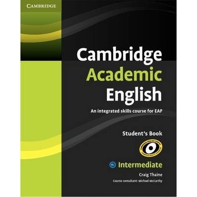 Cambridge Academic English B1+ Intermediate Student´s Book
