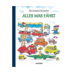 Alles was fährt | Richard Scarry, Jenny Merling (ISBN: 9783257012286)