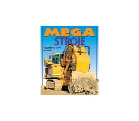 Mega stroje