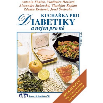 Kuchařka pro diabetiky a nejen pro ně - 6. vydání