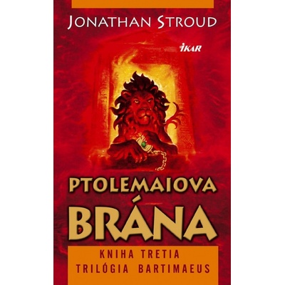 Ptolemaiova brána - Bartimaeus 3 Jonathan Stroud