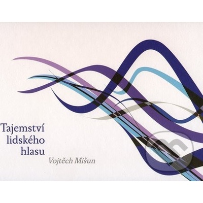 Tajemství lidského hlasu