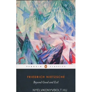 Beyond Good and Evil (ISBN: 9780140449235)