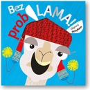 Bez probLAMA!…