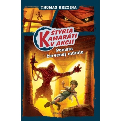 Pomsta červenej múmie - Thomas Brezina