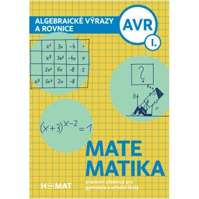 Algebraické výrazy a rovnice I. díl