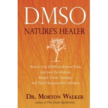 Morton Walker - DMSO