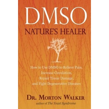Morton Walker - DMSO
