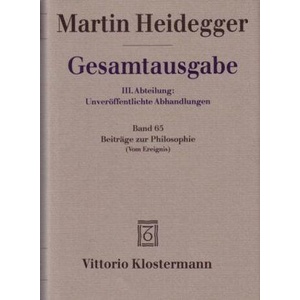Beiträge zur Philosophie (Vom Ereignis) (1936-1938) | Martin Heidegger, Friedrich-Wilhelm von Herrmann (ISBN: 9783465032823)