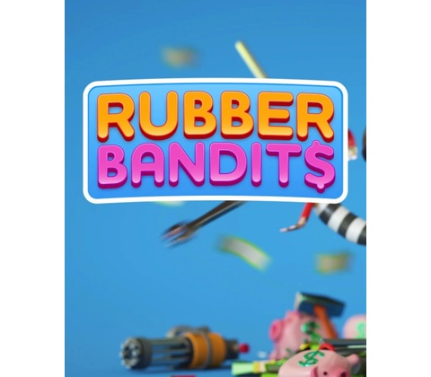 Rubber Bandits