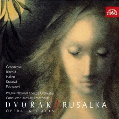 Orchestr Národního divadla/Chalabala Zde - Dvořák - Rusalka. Opera o 3 dějstvích CD