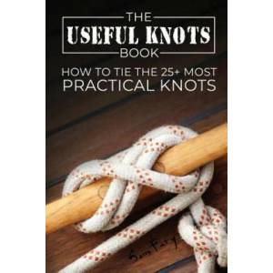 Useful Knots Book | Sam Fury (ISBN: 9781925979022)