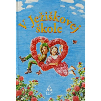 V Ježiškovej škole - 3. vydanie