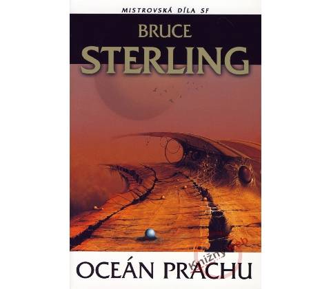 Oceán prachu - Bruce Sterling