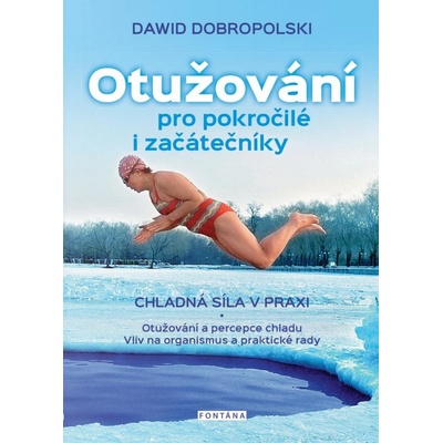 Otužování pro pokročilé i začátečníky