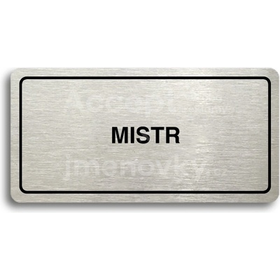 ACCEPT Piktogram MISTR - stříbrná tabulka - černý tisk