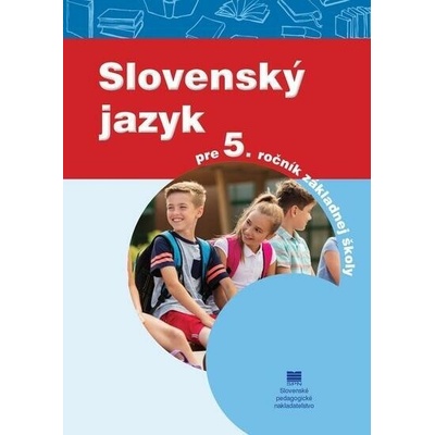 Slovenský jazyk pre 5. ročník základných škôl (aktualizované vydanie)