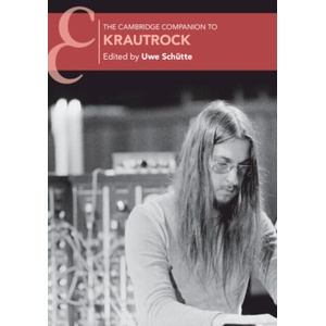Cambridge Companion to Krautrock | Uwe Schütte (ISBN: 9781009005272)