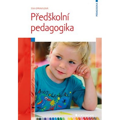 Eva Opravilová Předškolní pedagogika