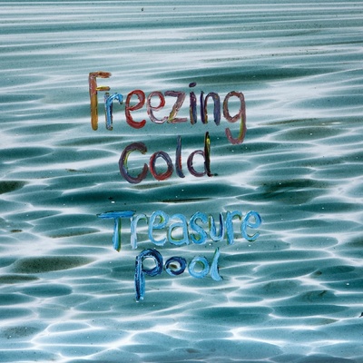 FREEZING COLD - TREASURE POOL (1LP)