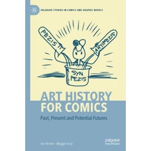 Art History for Comics | Ian Horton, Maggie Gray (2022)