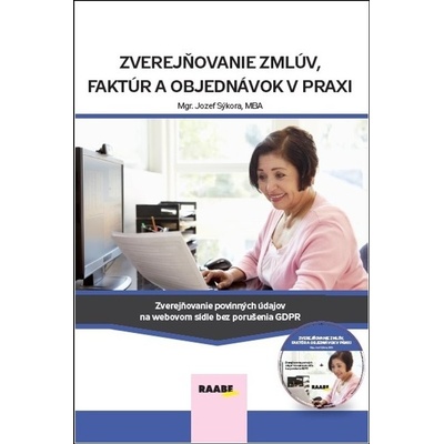 Zverejňovanie zmlúv, faktúr a objednávok v praxi