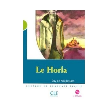 Le Horla+CD - Guy de Maupassant