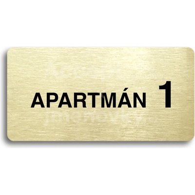 ACCEPT Piktogram APARTMÁN 1 II - zlatá tabulka - černý tisk bez rámečku