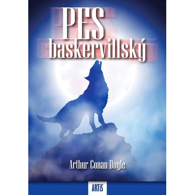 Pes Baskervillský - Arthur Conan Doyle