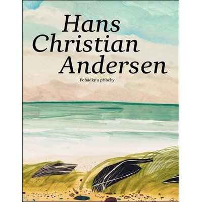 Pohádky a příběhy Hans Christian Andersen