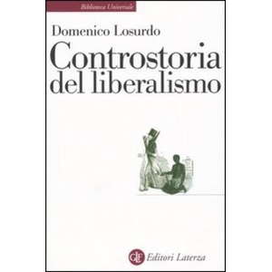 Controstoria del liberalismo | Domenico Losurdo (2005)