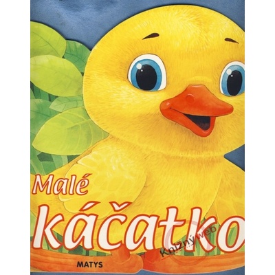 Malé káčatko - Sibyla Mislovičová