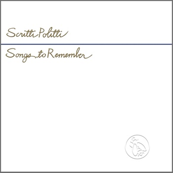 Scritti Politti - Songs To Remember (CD) (0191402056525)