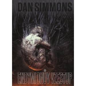 Endymionův vzestup | Dan Simmons (2024)