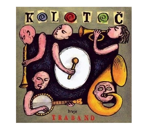 Traband - Kolotoč CD