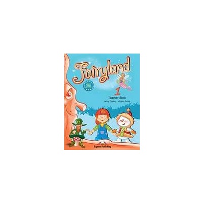 Fairyland 1 Teacher´s Book (interleaved) Express Publishing
