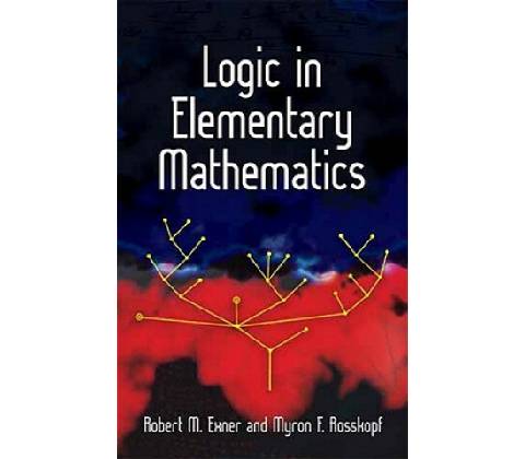 Logic in Elementary Mathematics