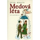 Medová léta - Ivan Kraus