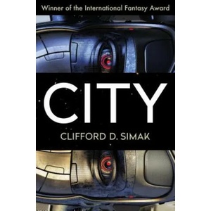 City | Clifford D. Simak (ISBN: 9781504013031)