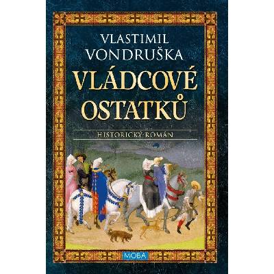 Vládcové ostatků