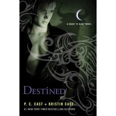 DESTINED | P. C. Cast, Kristin Cast